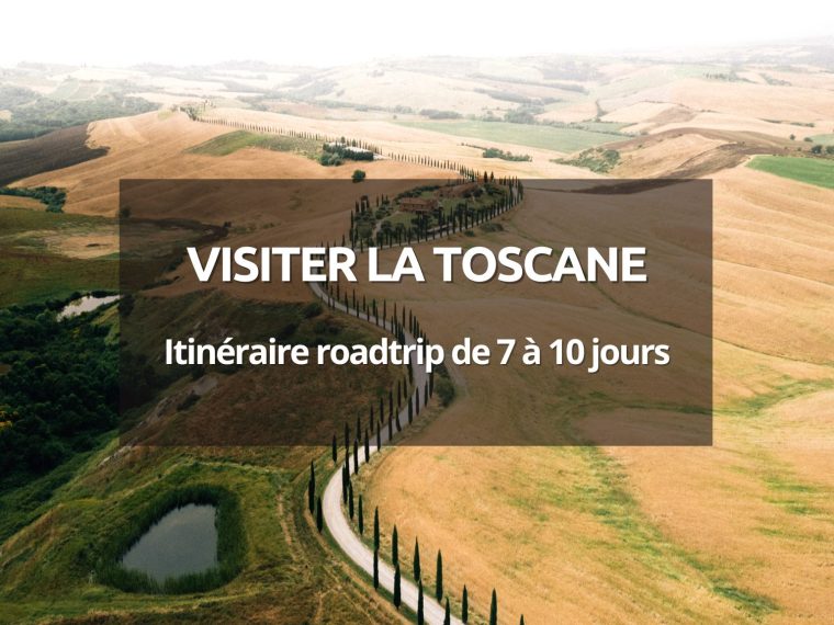 découvrez la toscane en 10 jours en 2025 : un itinéraire complet pour explorer ses magnifiques paysages, son patrimoine riche et sa cuisine délicieuse.